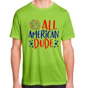 4th Of July Family Couples Matching Cute Gift All American Dude Cool Gift Adult ChromaSoft Performance T-Shirt