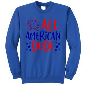 4th Of July Family Couples Matching Cute Gift All American Dude Cool Gift Tall Sweatshirt