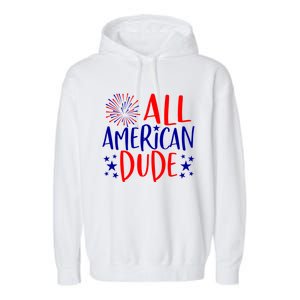 4th Of July Family Couples Matching Cute Gift All American Dude Cool Gift Garment-Dyed Fleece Hoodie