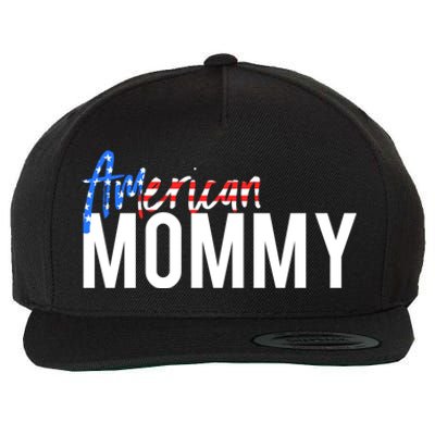 4th Of July Family Design Red White And Blue American Mommy Great Gift Wool Snapback Cap