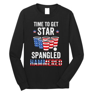 4th Of July Beer Pong Time To Get Star Spangled Hammered Long Sleeve Shirt