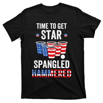 4th Of July Beer Pong Time To Get Star Spangled Hammered T-Shirt