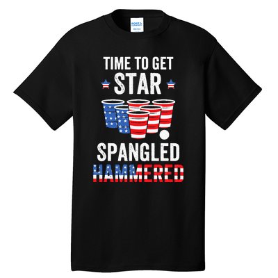 4th Of July Beer Pong Time To Get Star Spangled Hammered Tall T-Shirt