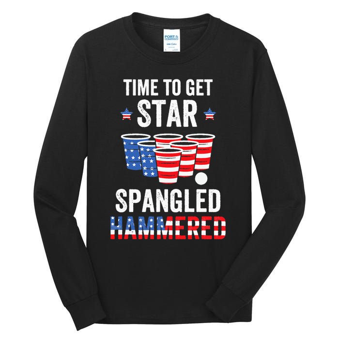 4th Of July Beer Pong Time To Get Star Spangled Hammered Tall Long Sleeve T-Shirt