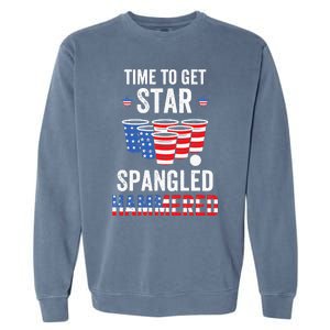 4th Of July Beer Pong Time To Get Star Spangled Hammered Garment-Dyed Sweatshirt