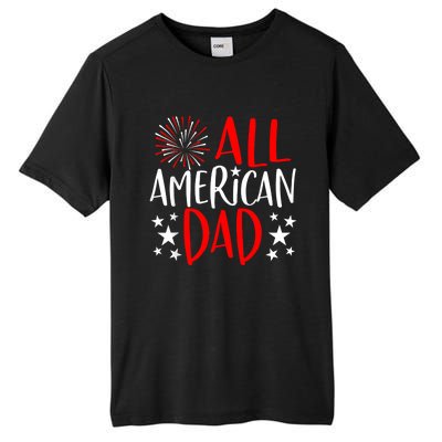 4th Of July Family Matching All American Dad Tall Fusion ChromaSoft Performance T-Shirt