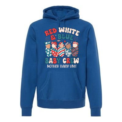 4th Of July Retro Red White Blue Baby Crew Mother Baby Unit Gift Premium Hoodie