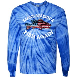 4th Of July Fishing American Flag Make America Fish Again Gift Tie-Dye Long Sleeve Shirt