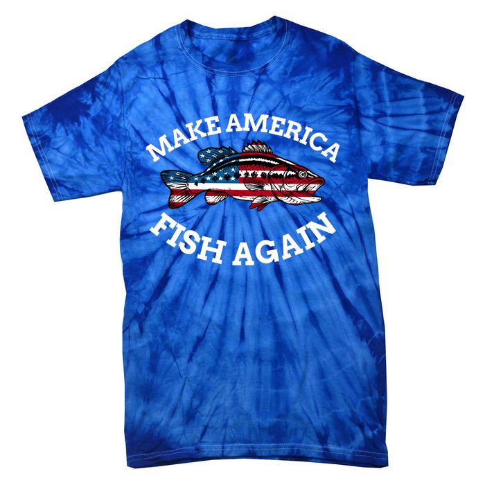 4th Of July Fishing American Flag Make America Fish Again Gift Tie-Dye T-Shirt