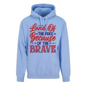 4th Of July Land Of The Free Because The Brave Patriotic Gift Unisex Surf Hoodie