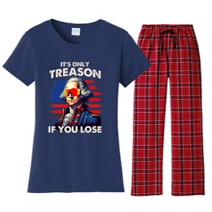 4th Of July Only Treason If You Lose Funny George Washington Women's Flannel Pajama Set