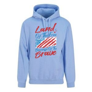 4th Of July Patriotic Land Of The Free Because Of The Brave Gift Unisex Surf Hoodie