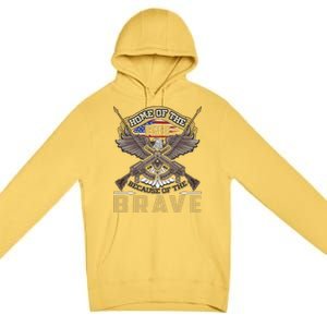 4th Of July Eagle Home Of The Free Because Of The Brave Cool Gift Premium Pullover Hoodie