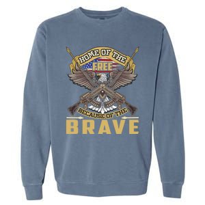 4th Of July Eagle Home Of The Free Because Of The Brave Cool Gift Garment-Dyed Sweatshirt