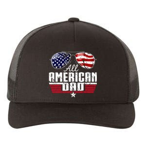 4th Of July Family Matching All American Dad American Flag Yupoong Adult 5-Panel Trucker Hat