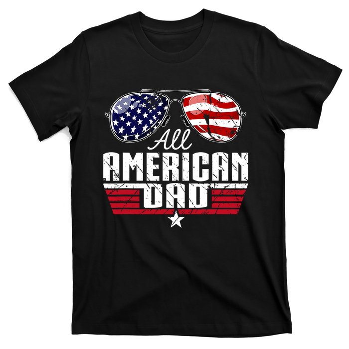 4th Of July Family Matching All American Dad American Flag T-Shirt