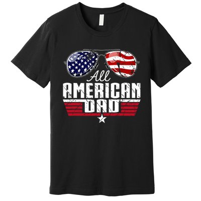 4th Of July Family Matching All American Dad American Flag Premium T-Shirt