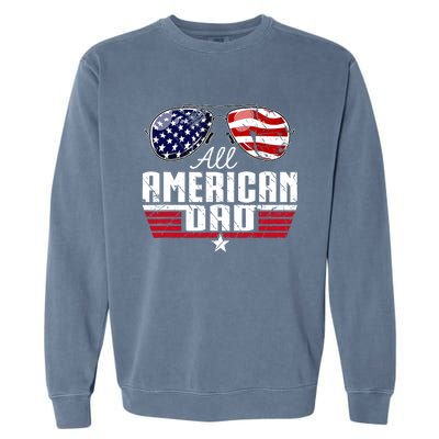 4th Of July Family Matching All American Dad American Flag Garment-Dyed Sweatshirt