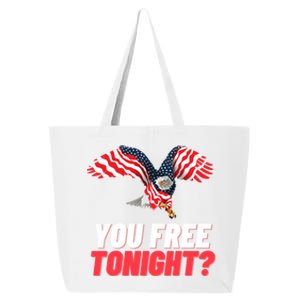 4th Of July You Free Tonight Funny Gift 25L Jumbo Tote