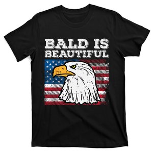 4th Of July Bald Is Beautiful Eagle Patriotic T-Shirt