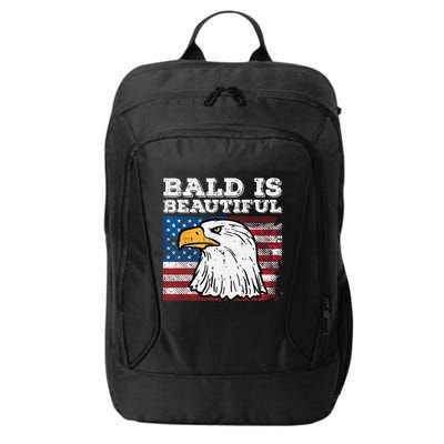 4th Of July Bald Is Beautiful Eagle Patriotic City Backpack
