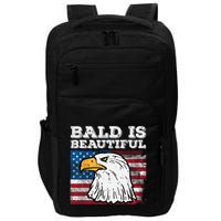 4th Of July Bald Is Beautiful Eagle Patriotic Impact Tech Backpack