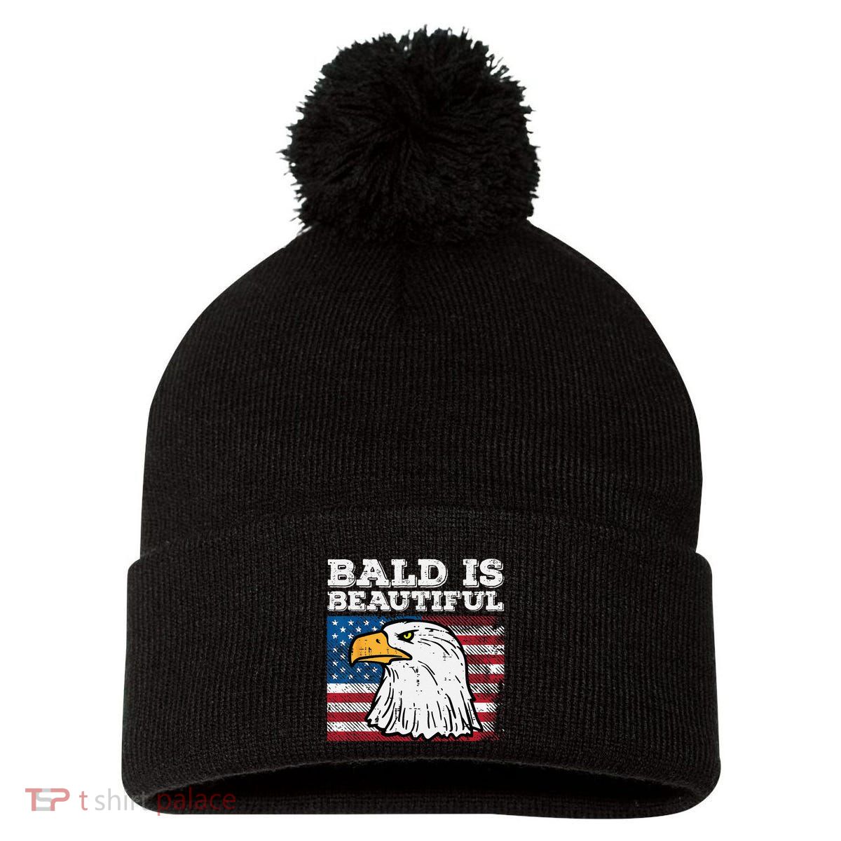 4th Of July Bald Is Beautiful Eagle Patriotic Pom Pom 12in Knit Beanie
