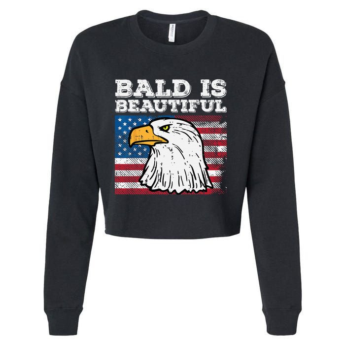4th Of July Bald Is Beautiful Eagle Patriotic Cropped Pullover Crew