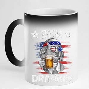 4th Of July Ben Drankin Ing Beer Benjamin Franklin Usa Gift 11oz Black Color Changing Mug