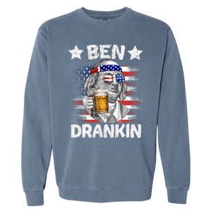 4th Of July Ben Drankin Ing Beer Benjamin Franklin Usa Gift Garment-Dyed Sweatshirt