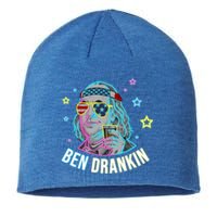 4th Of July Ben Drankin Ing Beer Benjamin Franklin Gift Sustainable Beanie