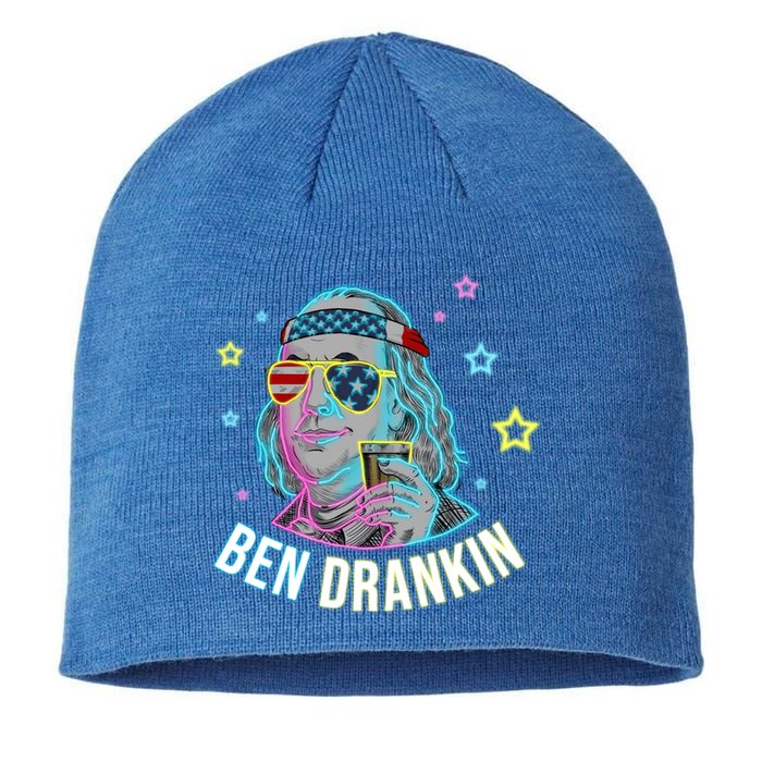 4th Of July Ben Drankin Ing Beer Benjamin Franklin Gift Sustainable Beanie