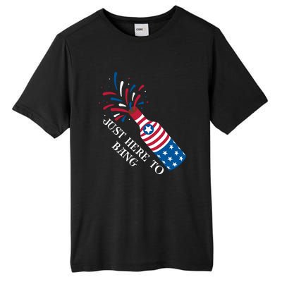 4th Of July Just Here To Bang Tall Fusion ChromaSoft Performance T-Shirt