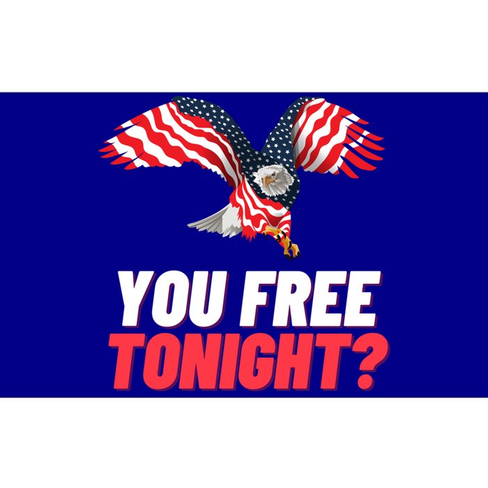 4th Of July You Free Tonight Funny Gift Bumper Sticker