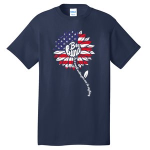 4th Of July Be Kind Sunflower Red White And Blue Tall T-Shirt