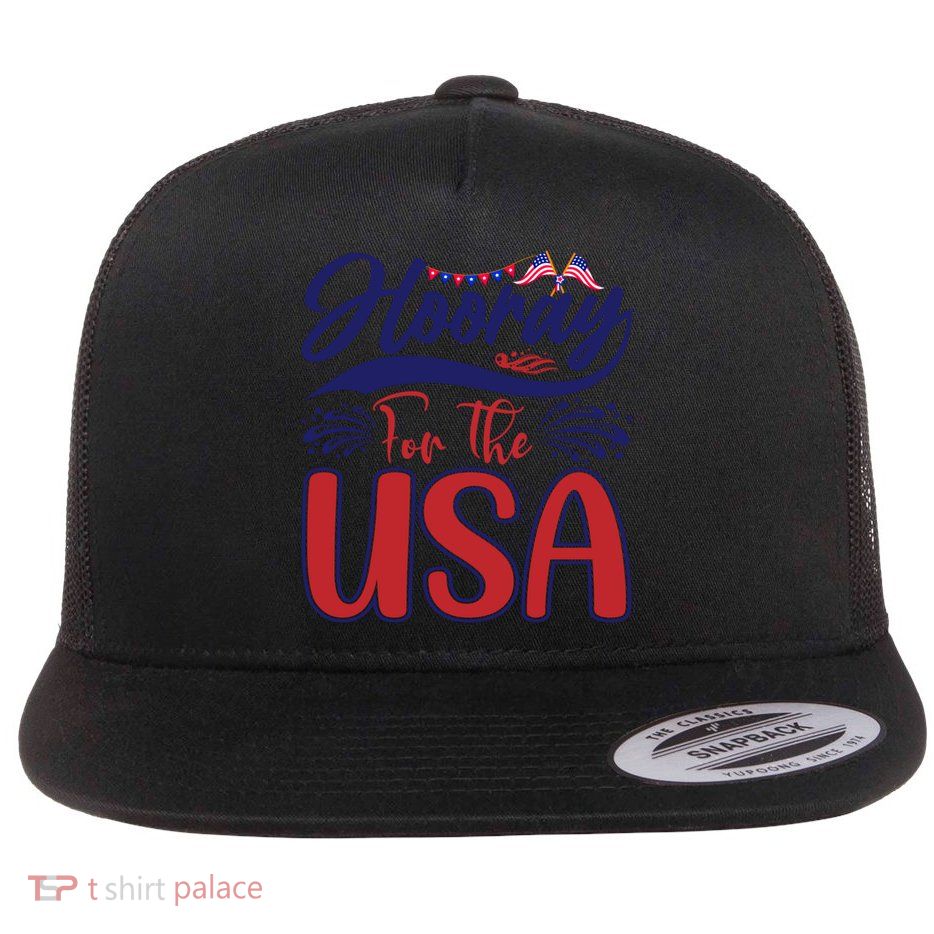 4th Of July Hooray For The Usa Patriotic Gift Flatbill Hat