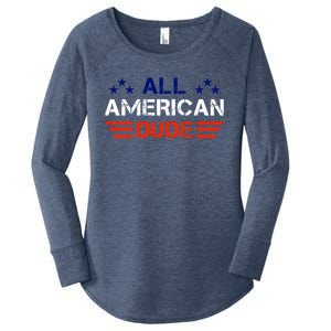 4th Of July Gift All American Dude Gift Women's Perfect Tri Tunic Long Sleeve Shirt