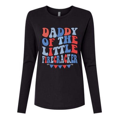 4th Of July Birthday Dad Daddy Of The Little Firecracker T Gift Womens Cotton Relaxed Long Sleeve T-Shirt