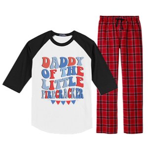 4th Of July Birthday Dad Daddy Of The Little Firecracker T Gift Raglan Sleeve Pajama Set