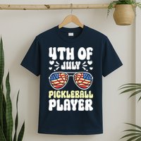 4th Of July Pickleball Player T-Shirt