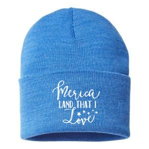 4th Of July Gift Merica Land That I Love Funny Gift Sustainable Knit Beanie