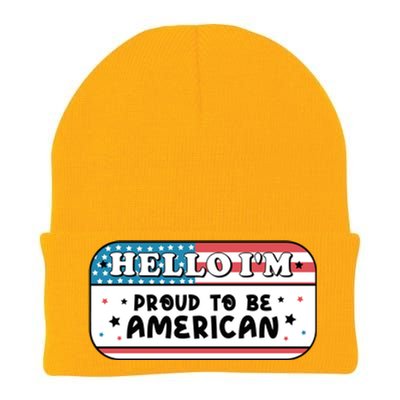 4th Of July Retro Hello Im Proud To Be American Gift Knit Cap Winter Beanie