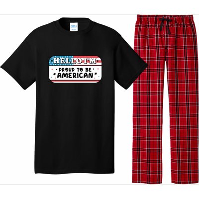 4th Of July Retro Hello Im Proud To Be American Gift Pajama Set