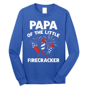 4th Of July Birthday Papa Of The Little Firecracker Funny Gift Long Sleeve Shirt