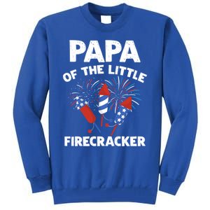 4th Of July Birthday Papa Of The Little Firecracker Funny Gift Tall Sweatshirt