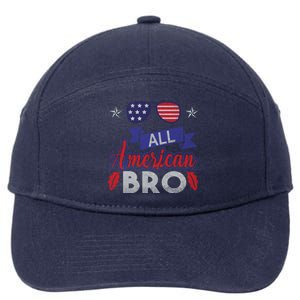 4th Of July All American Bro Family Matching Sunglasses Gift 7-Panel Snapback Hat