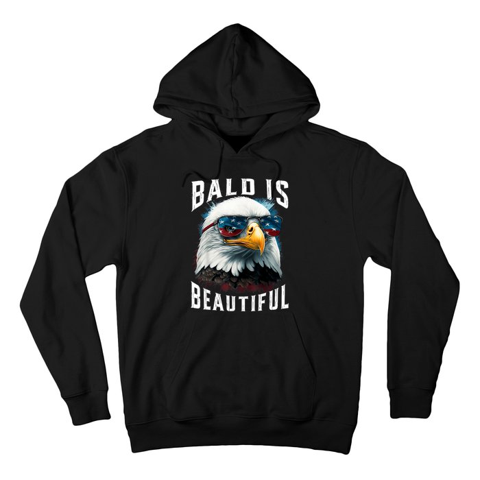 4th Of July Independence Day Bald Eagle Bald Is Beautiful Hoodie