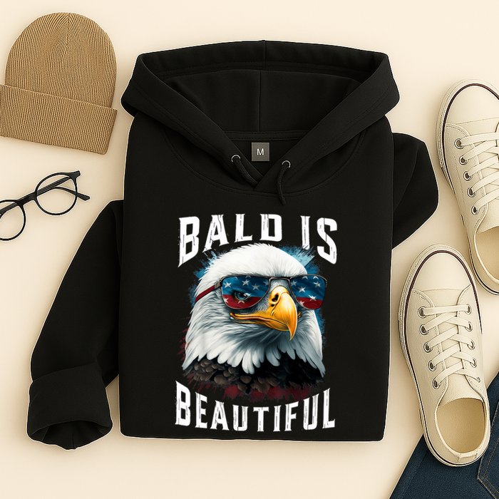 4th Of July Independence Day Bald Eagle Bald Is Beautiful Hoodie