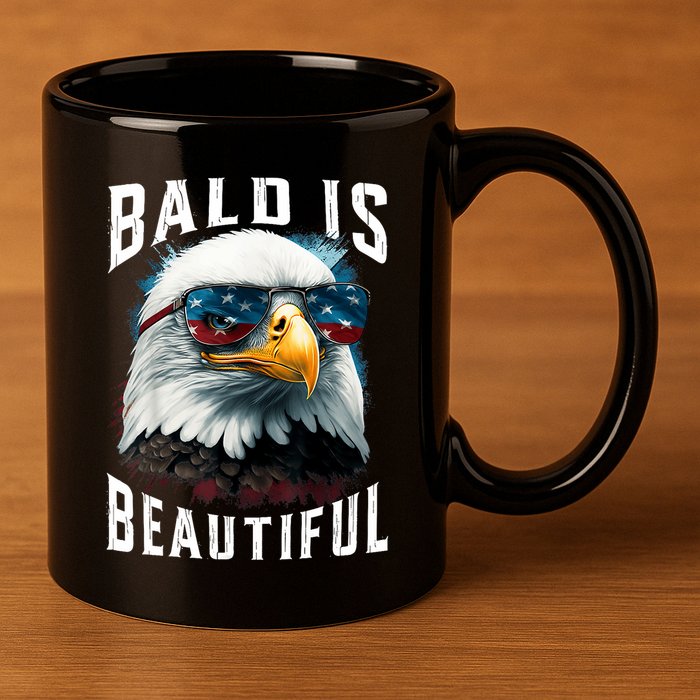 4th Of July Independence Day Bald Eagle Bald Is Beautiful 11oz C Handle Ceramic Mug