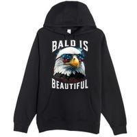 4th Of July Independence Day Bald Eagle Bald Is Beautiful Premium Pullover Hoodie